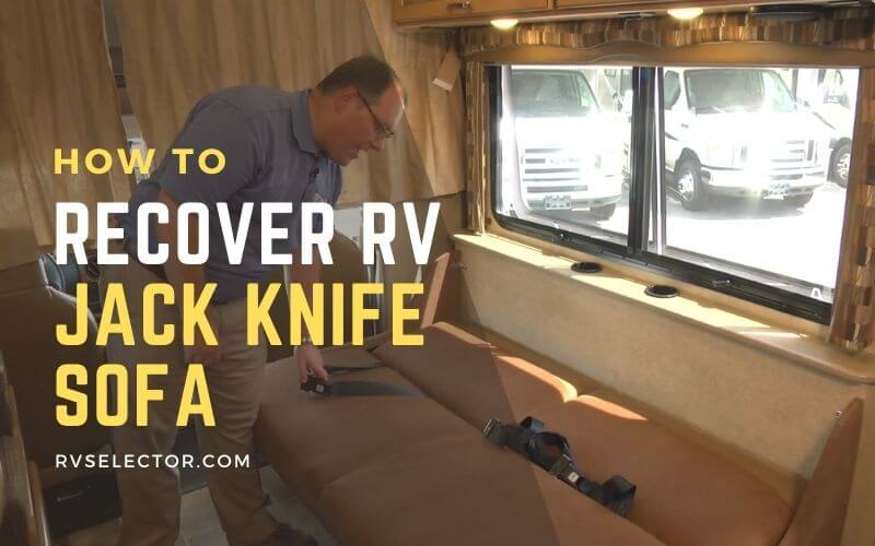 How to recover RV jack knife sofa