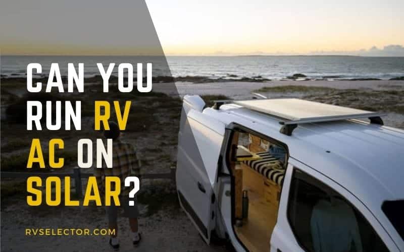 Can You Run RV AC on Solar
