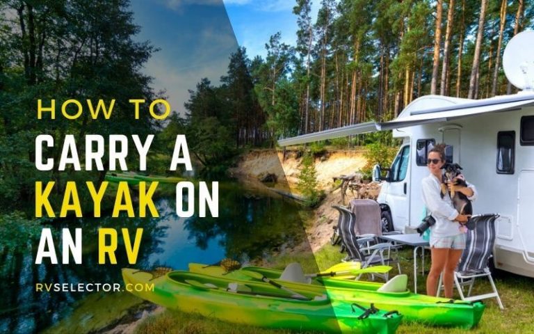 How to Carry a Kayak on an RV – 5 Creative Ways